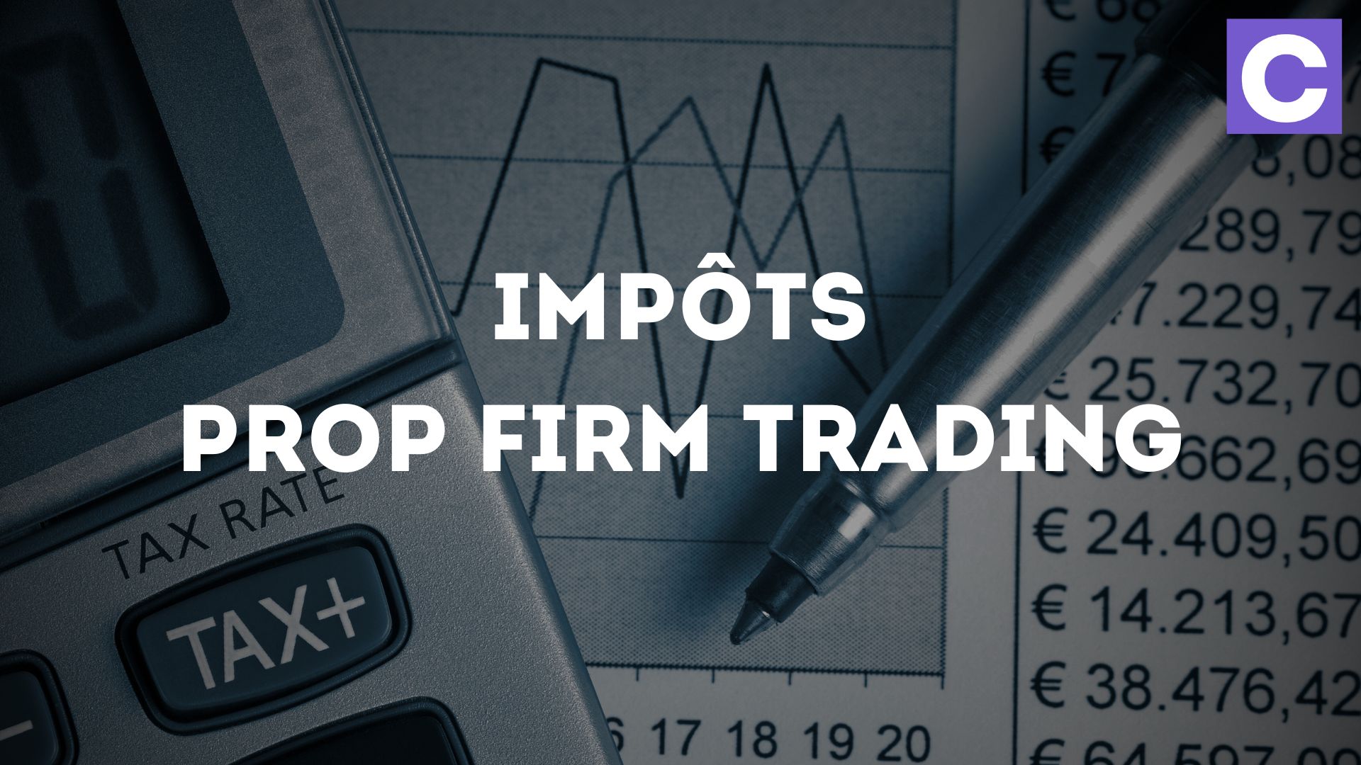 impots prop firm